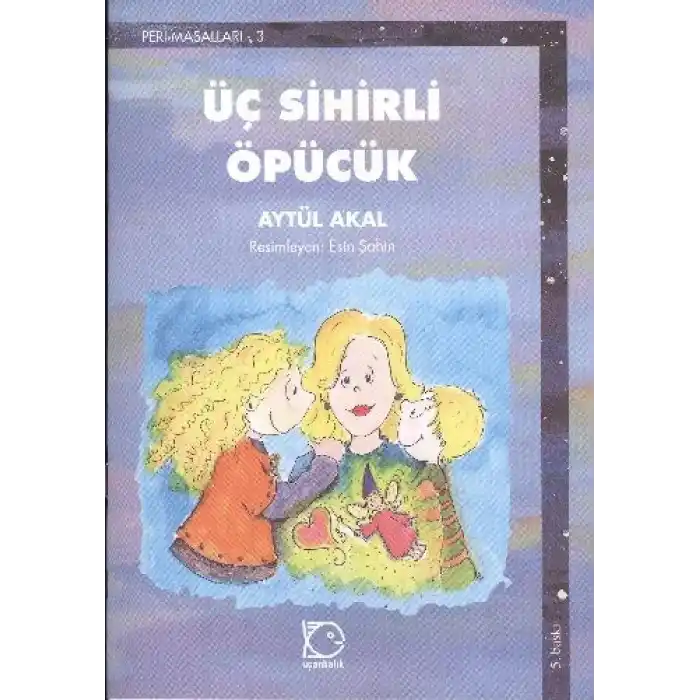 Üç Sihirli öpücük