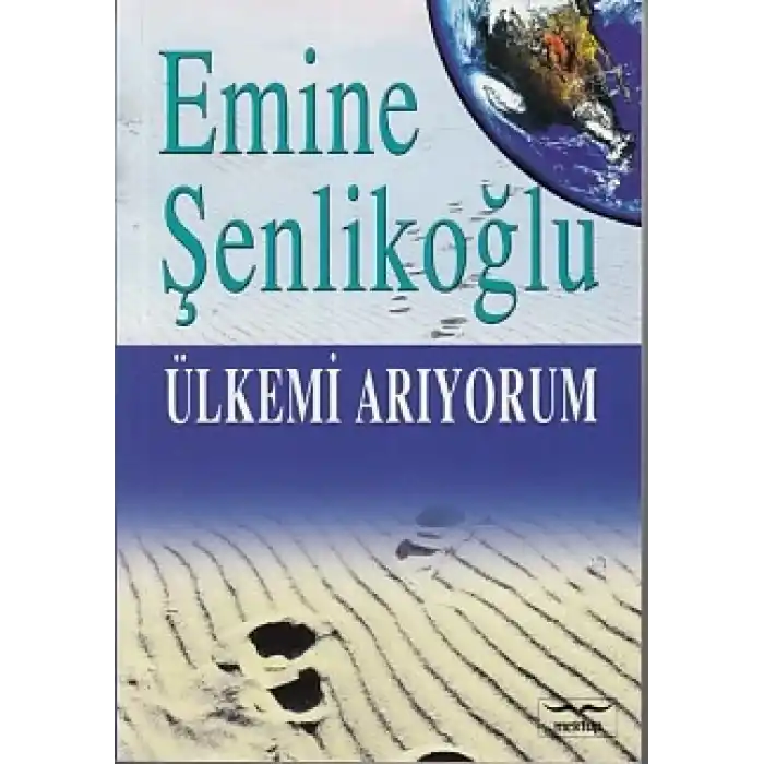 Ülkemi Arıyorum
