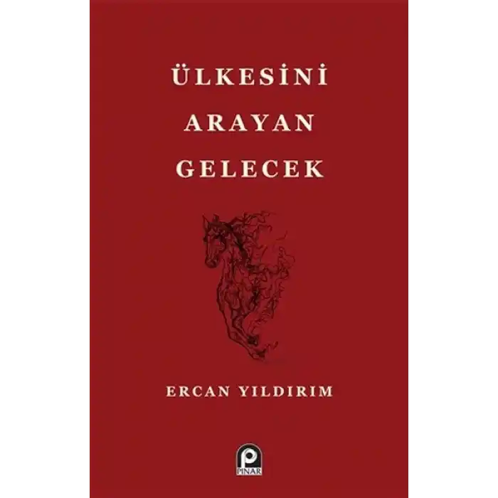 Ülkesini Arayan Gelecek