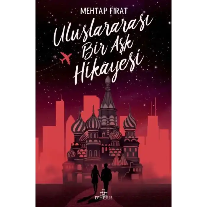 Uluslararası Bir Aşk Hikayesi - Ciltsiz