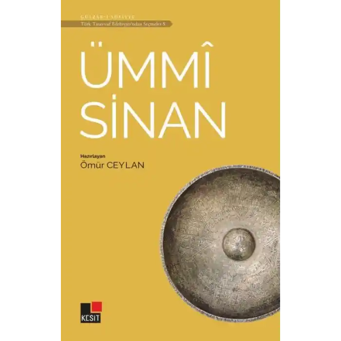 Ümmi Sinan - Türk Tasavvuf Edebiyatından Seçmeler 5