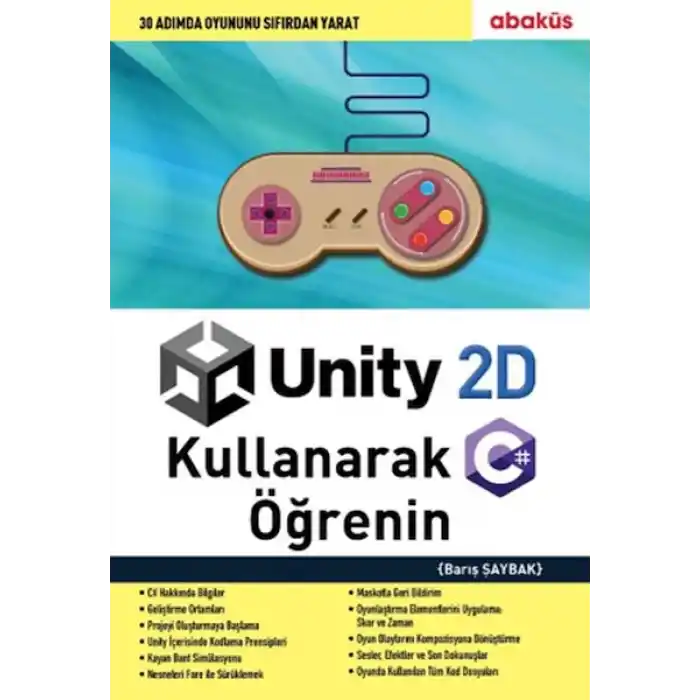Unity 2D Kullanarak C# Öğrenin