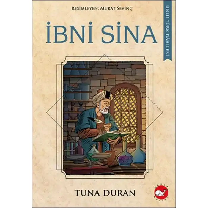 Ünlü Türk Dahileri İbni Sina