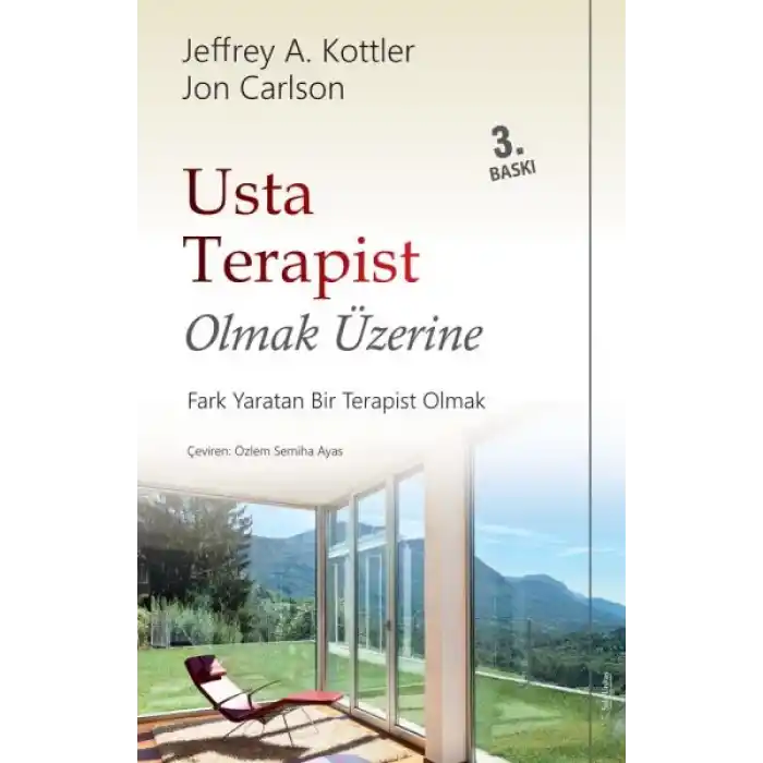 Usta Terapist Olmak Üzerine