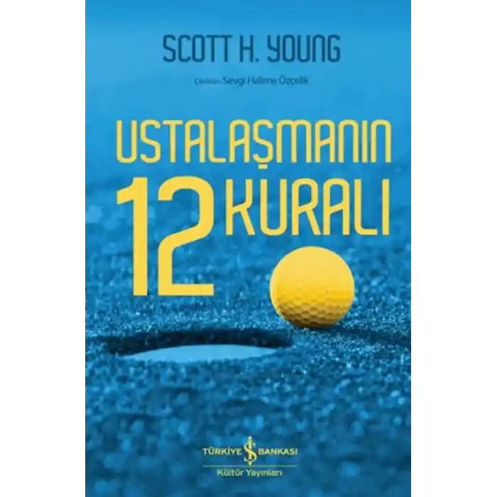 Ustalaşmanın 12 Kuralı
