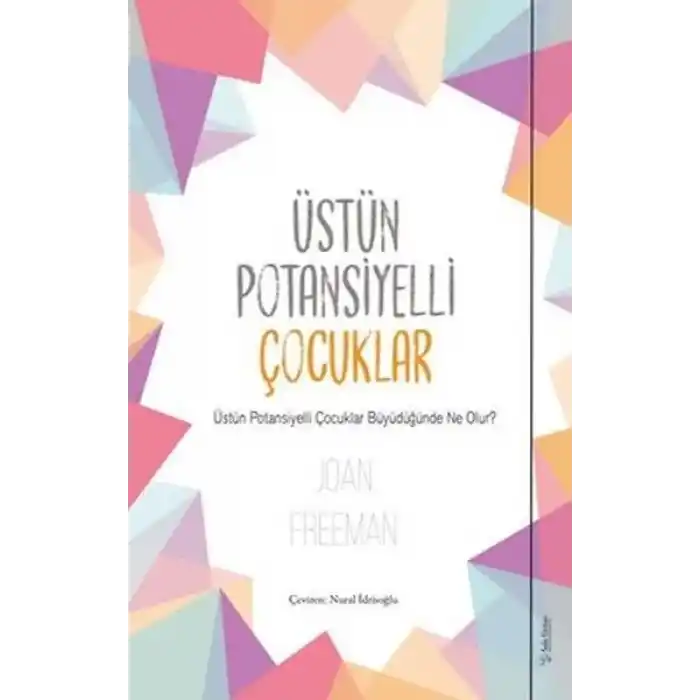 Üstün Potansiyelli Çocuklar