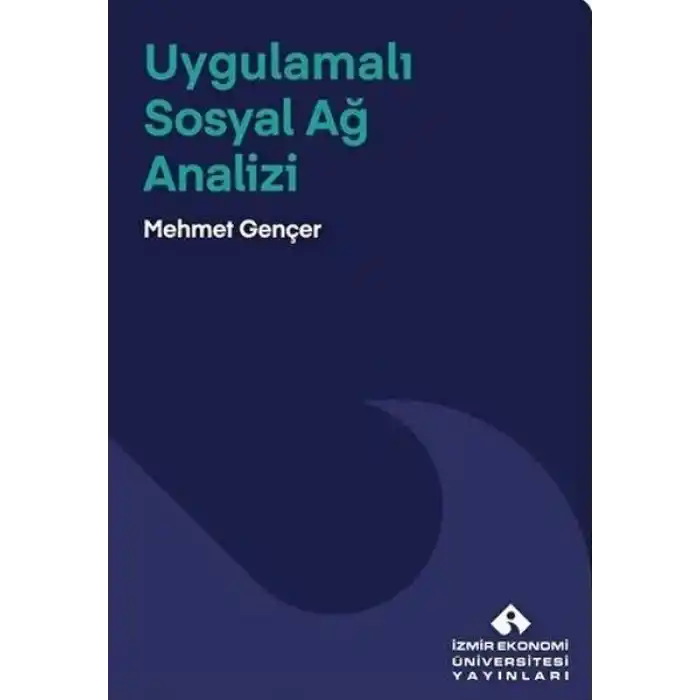 Uygulamalı Sosyal Ağ Analizi