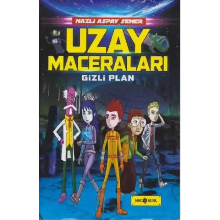 Uzay Maceraları 4 -Gizli Plan