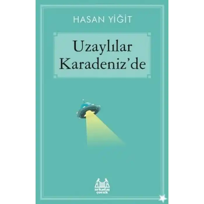 Uzaylılar Karadenizde