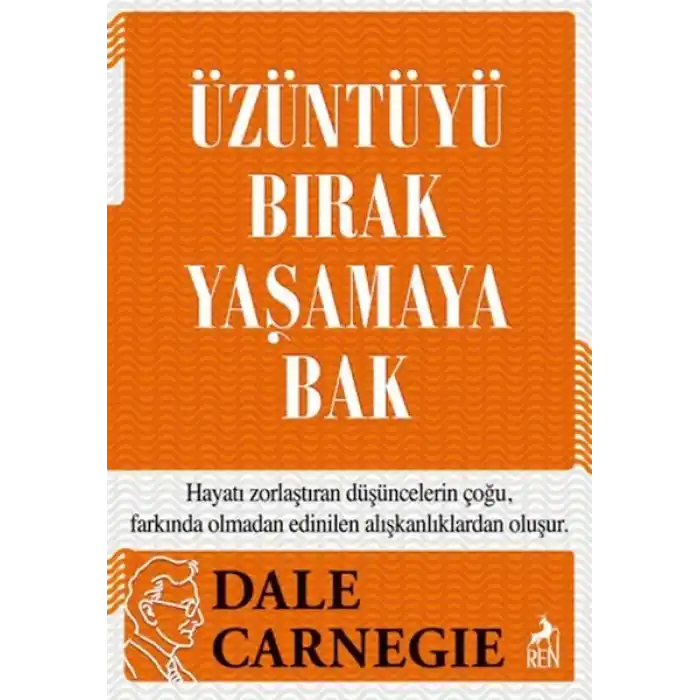 Üzüntüyü Bırak Yaşamaya Bak