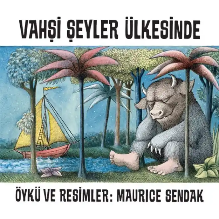 Vahşi Şeyler Ülkesinde
