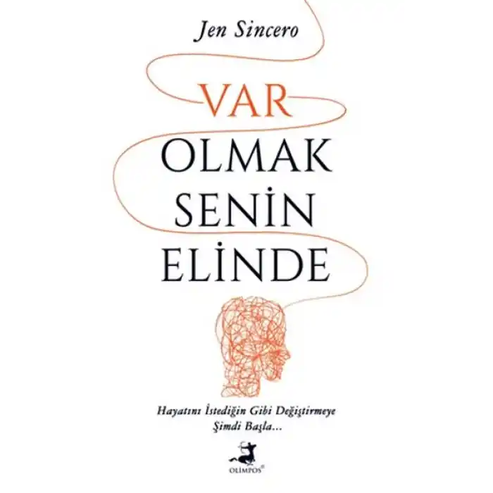 Var Olmak Senin Elinde