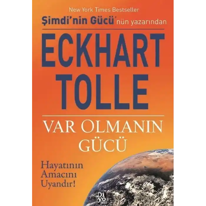 Var Olmanın Gücü