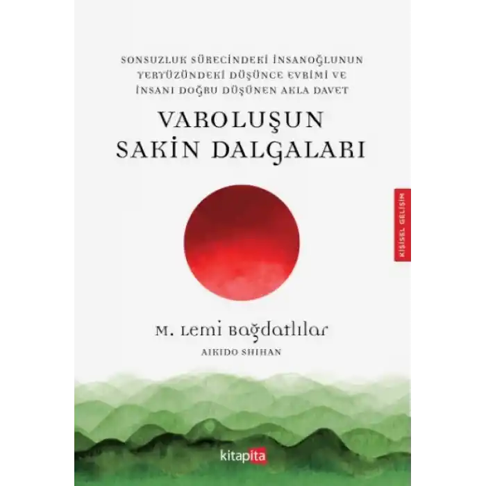 Varoluşu Sakin Dalgaları