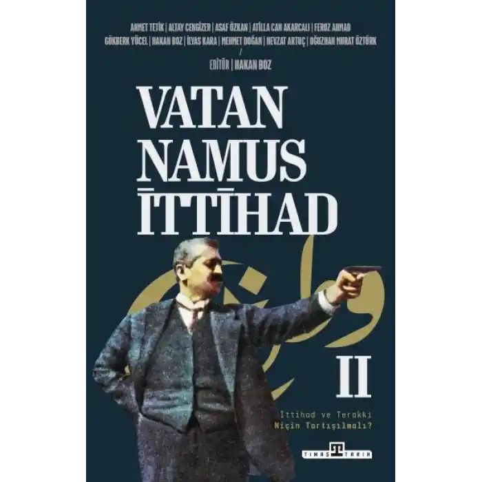 Vatan, Namus, İttihad