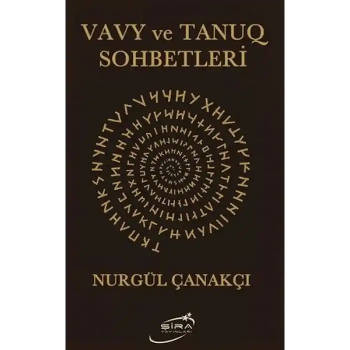 Vavy ve Tanuq Sohbetleri