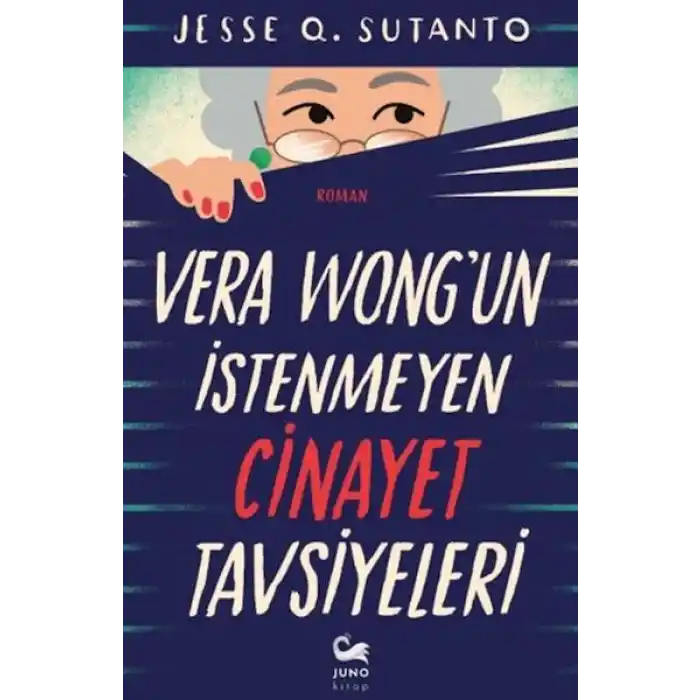 Vera Wongun İstenmeyen Cinayet Tavsiyeleri