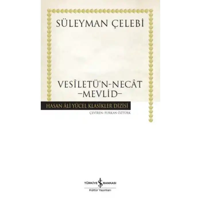 Vesiletün-Necat - Mevlid - Hasan Ali Yücel Klasikleri