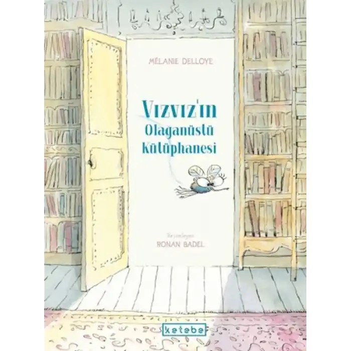 Vızvızın Olağanüstü Kütüphanesi