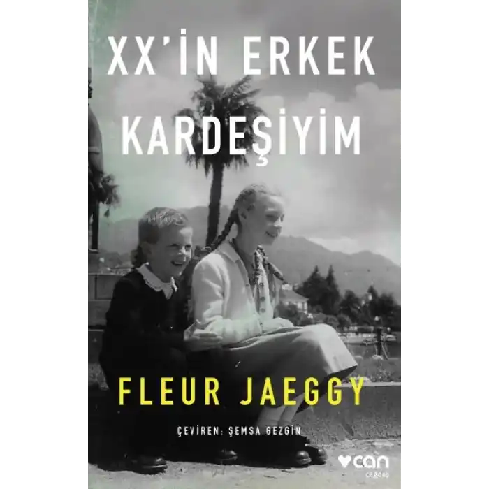 XX’in Erkek Kardeşiyim