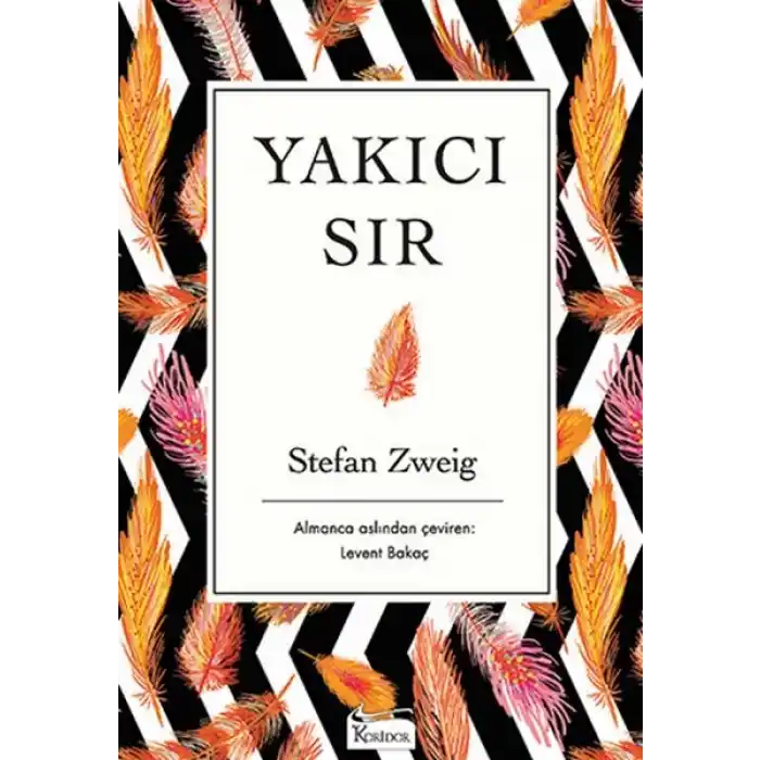 Yakıcı Sır (Bez Ciltli)