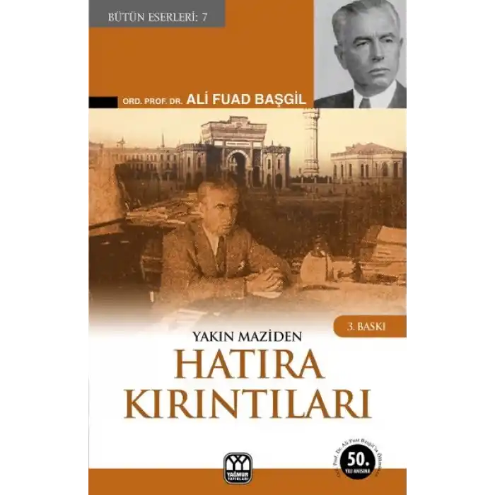 Yakın Maziden Hatıra Kırıntıları