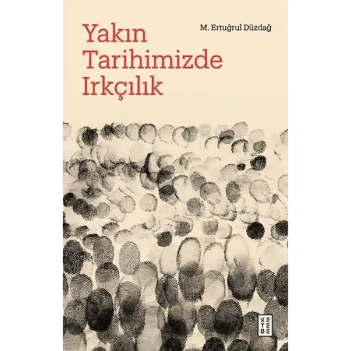 Yakın Tarihimizde Irkçılık