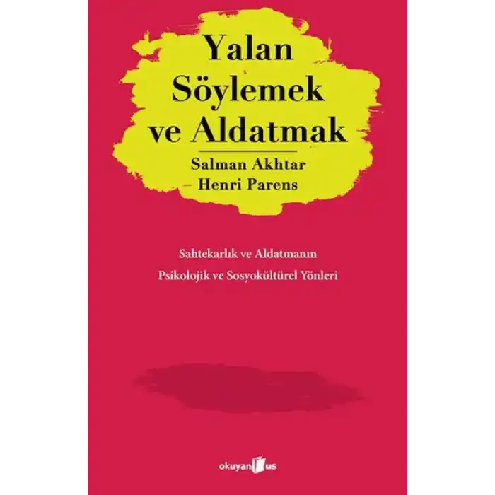 Yalan Söylemek ve Aldatmak
