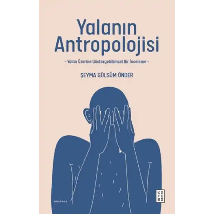 Yalanın Antropolojisi