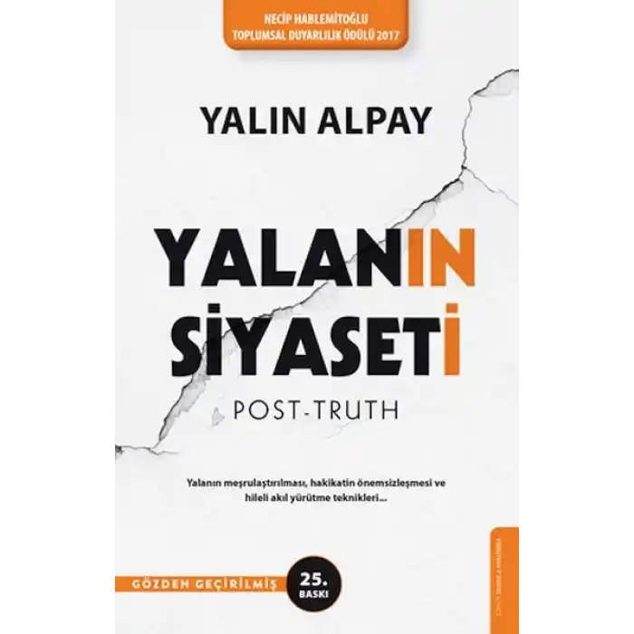 Yalanın Siyaseti (Gözden Geçirilmiş 25. Baskı)
