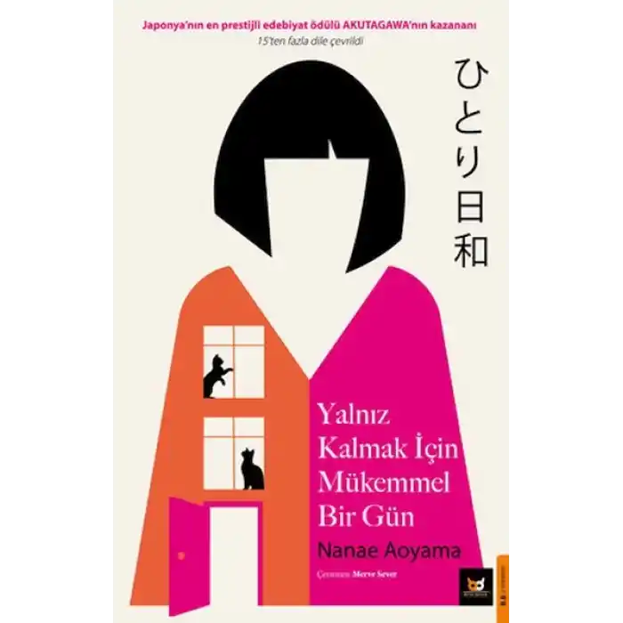 Yalnız Kalmak İçim Mükemmel Bir Gün
