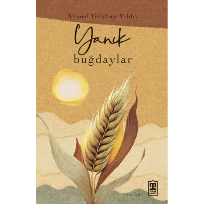 Yanık Buğdaylar