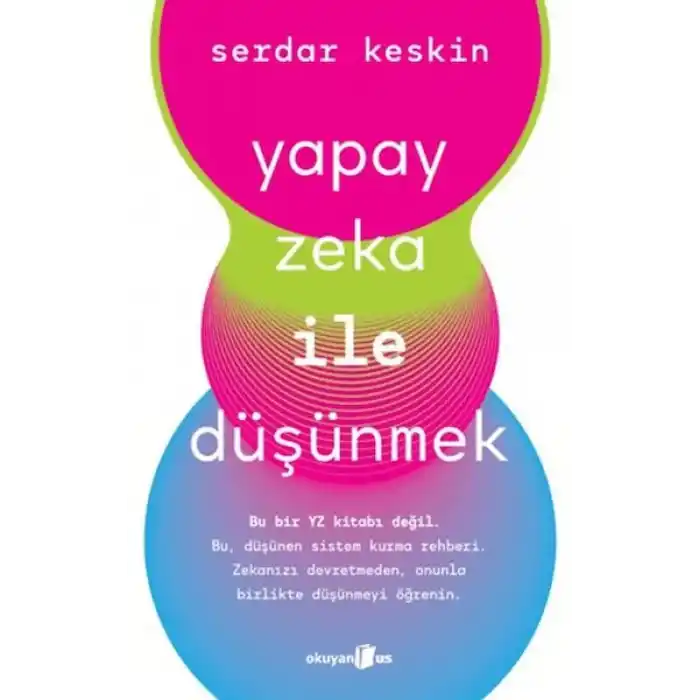 Yapay Zeka ile Düşünmek