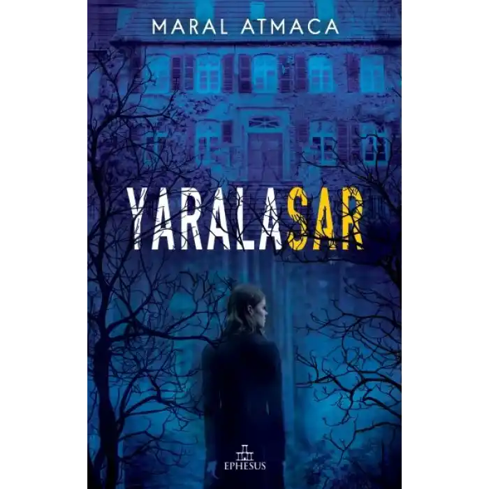 Yaralasar (Ciltli)