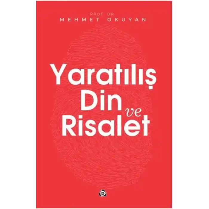 Yaratılış Din ve Risalet