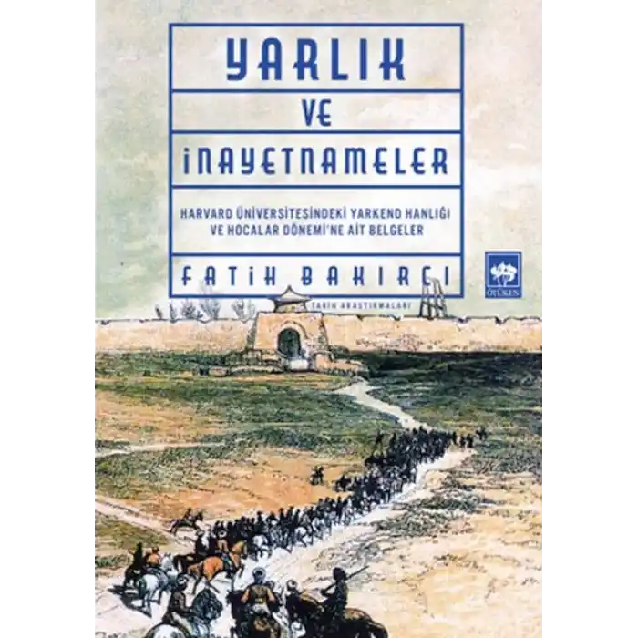 Yarlıklar ve İnayetnameler
