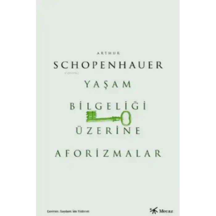 Yaşam Bilgeliği Üzerine Aforizmalar