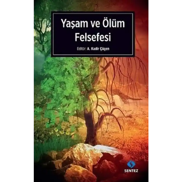 Yaşam ve Ölüm Felsefesi