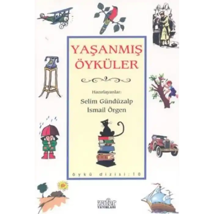 Yaşanmış Öyküler-Öykü Dizi 10