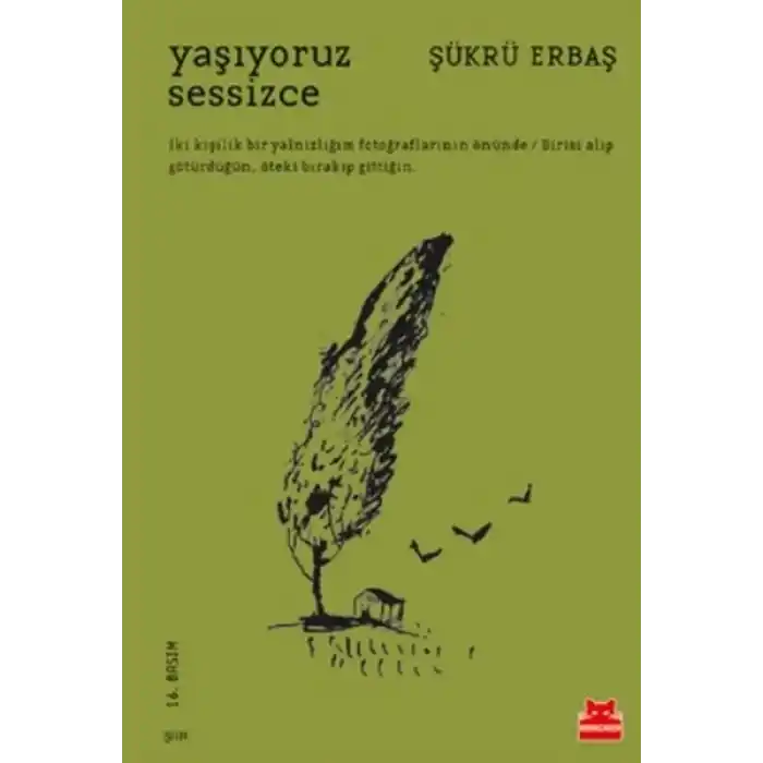 Yaşıyoruz Sessizce