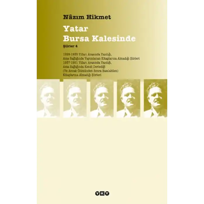 Yatar Bursa Kalesinde - Şiirler 4