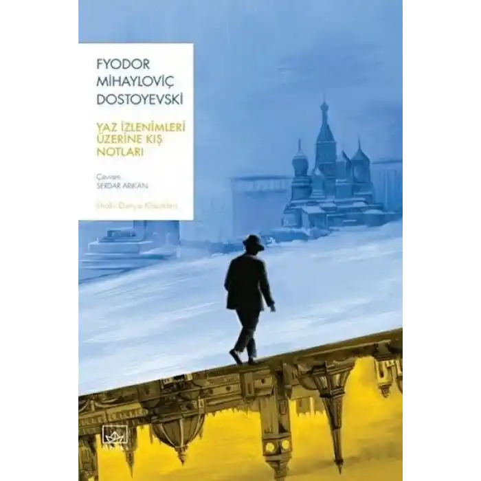 Yaz İzlenimleri Üzerine Kış Notları