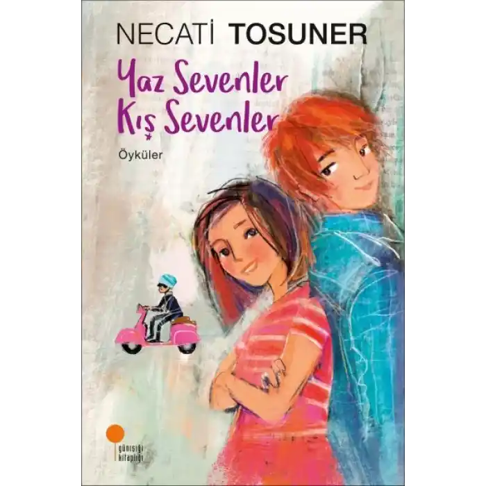 Yaz Sevenler Kış Sevenler - Öyküler