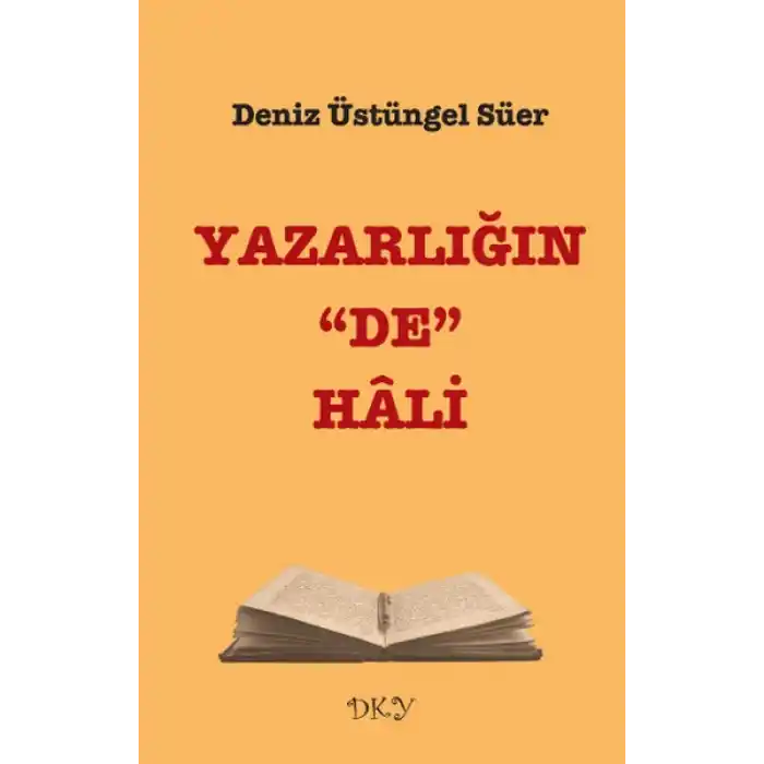 Yazarlığın De Hali