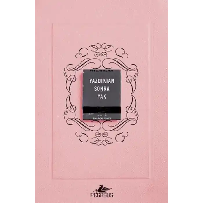 Yazdıktan Sonra Yak