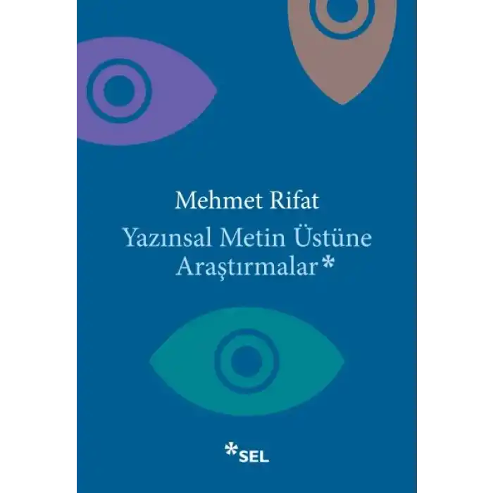 Yazınsal Metin Üstüne Araştırmalar