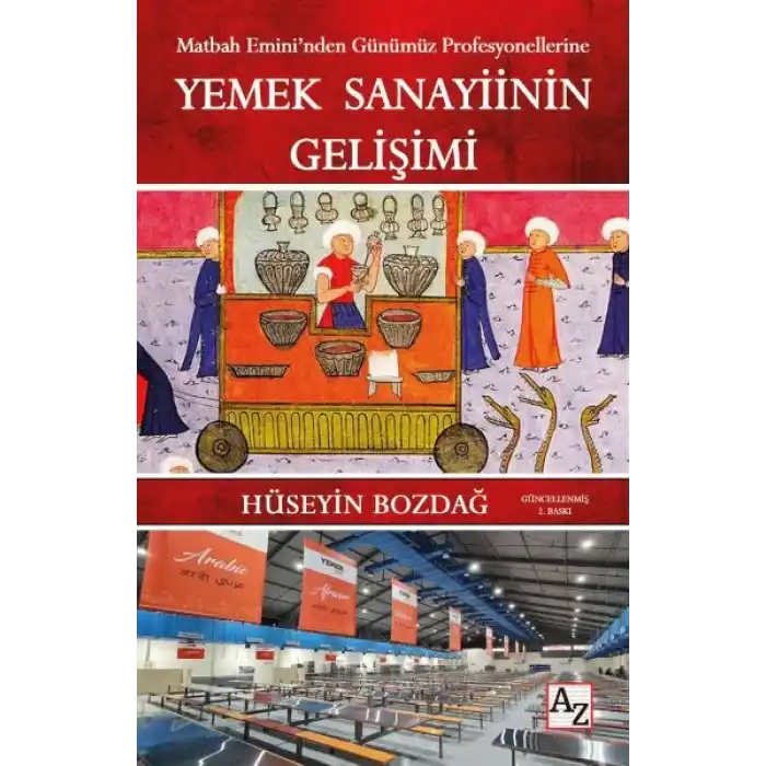 Yemek Sanayiinin Gelişimi