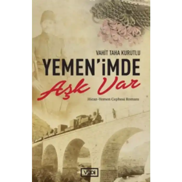 Yemen’imde Aşk Var