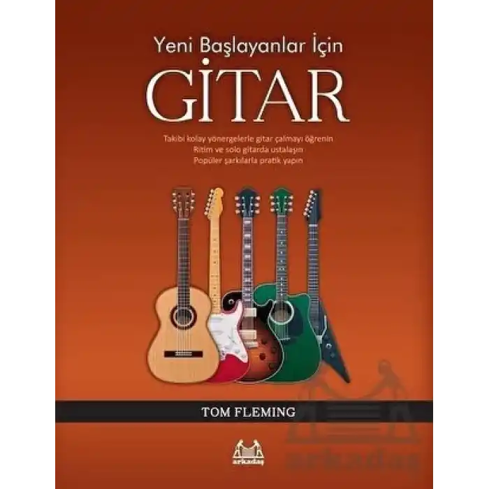 Yeni Başlayanlar İçin Gitar