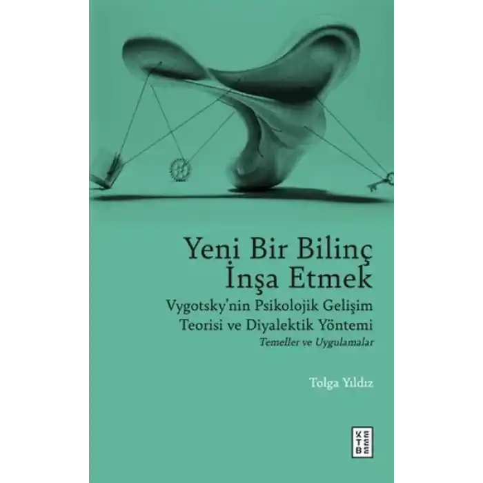 Yeni Bir Bilinç İnşa Etmek